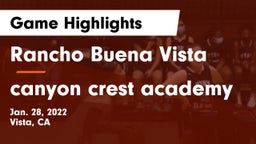 Rancho Buena Vista  vs canyon crest academy Game Highlights - Jan. 28, 2022
