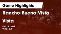 Rancho Buena Vista  vs Vista  Game Highlights - Feb. 1, 2022