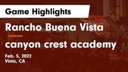 Rancho Buena Vista  vs canyon crest academy Game Highlights - Feb. 5, 2022