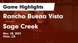 Rancho Buena Vista  vs Sage Creek  Game Highlights - Nov. 28, 2023