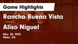 Rancho Buena Vista  vs Aliso Niguel  Game Highlights - Dec. 28, 2023