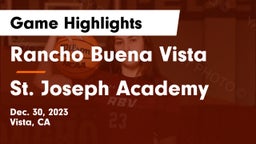 Rancho Buena Vista  vs St. Joseph Academy  Game Highlights - Dec. 30, 2023