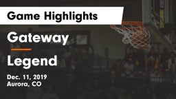 Gateway  vs Legend  Game Highlights - Dec. 11, 2019