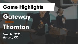 Gateway  vs Thornton  Game Highlights - Jan. 14, 2020