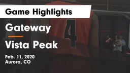Gateway  vs Vista Peak  Game Highlights - Feb. 11, 2020
