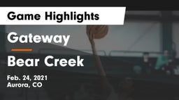 Gateway  vs Bear Creek  Game Highlights - Feb. 24, 2021