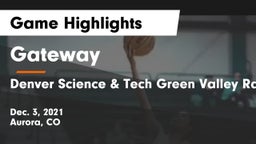 Gateway  vs Denver Science & Tech Green Valley Ranch  Game Highlights - Dec. 3, 2021