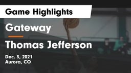 Gateway  vs Thomas Jefferson  Game Highlights - Dec. 3, 2021