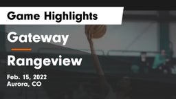 Gateway  vs Rangeview  Game Highlights - Feb. 15, 2022