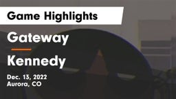 Gateway  vs Kennedy  Game Highlights - Dec. 13, 2022