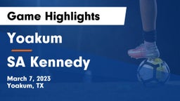Yoakum  vs SA Kennedy  Game Highlights - March 7, 2023