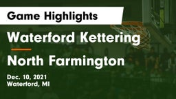 Waterford Kettering  vs North Farmington  Game Highlights - Dec. 10, 2021