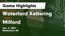 Waterford Kettering  vs Milford  Game Highlights - Jan. 4, 2022