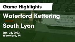 Waterford Kettering  vs South Lyon  Game Highlights - Jan. 28, 2022