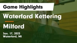 Waterford Kettering  vs Milford  Game Highlights - Jan. 17, 2023