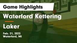 Waterford Kettering  vs Laker  Game Highlights - Feb. 21, 2023