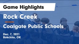 Rock Creek  vs Coalgate Public Schools Game Highlights - Dec. 7, 2021