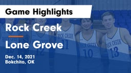 Rock Creek  vs Lone Grove  Game Highlights - Dec. 14, 2021