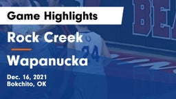 Rock Creek  vs Wapanucka Game Highlights - Dec. 16, 2021