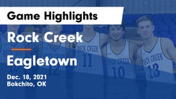 Rock Creek  vs Eagletown Game Highlights - Dec. 18, 2021