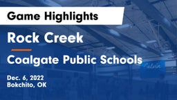 Rock Creek  vs Coalgate Public Schools Game Highlights - Dec. 6, 2022