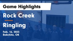 Rock Creek  vs Ringling  Game Highlights - Feb. 16, 2023