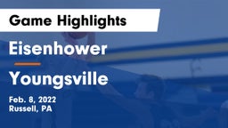 Eisenhower  vs Youngsville  Game Highlights - Feb. 8, 2022