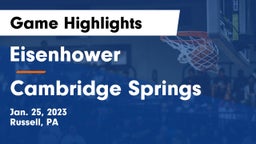 Eisenhower  vs Cambridge Springs  Game Highlights - Jan. 25, 2023