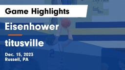 Eisenhower  vs titusville Game Highlights - Dec. 15, 2023