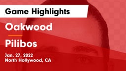 Oakwood  vs Pilibos Game Highlights - Jan. 27, 2022