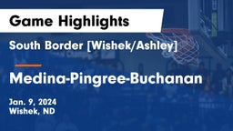 South Border [Wishek/Ashley]  vs Medina-Pingree-Buchanan  Game Highlights - Jan. 9, 2024