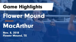 Flower Mound  vs MacArthur  Game Highlights - Nov. 8, 2018