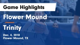 Flower Mound  vs Trinity  Game Highlights - Dec. 4, 2018