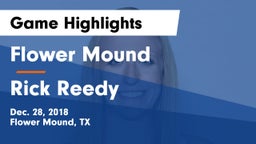 Flower Mound  vs Rick Reedy  Game Highlights - Dec. 28, 2018