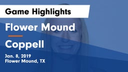 Flower Mound  vs Coppell  Game Highlights - Jan. 8, 2019