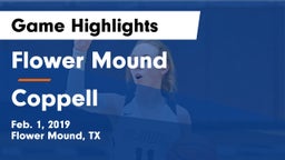 Flower Mound  vs Coppell  Game Highlights - Feb. 1, 2019