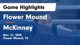 Flower Mound  vs McKinney  Game Highlights - Nov. 21, 2020
