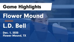 Flower Mound  vs L.D. Bell Game Highlights - Dec. 1, 2020