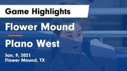 Flower Mound  vs Plano West  Game Highlights - Jan. 9, 2021