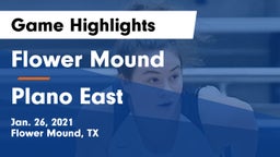 Flower Mound  vs Plano East  Game Highlights - Jan. 26, 2021