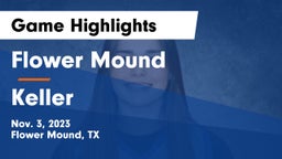 Flower Mound  vs Keller  Game Highlights - Nov. 3, 2023