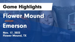 Flower Mound  vs Emerson  Game Highlights - Nov. 17, 2023