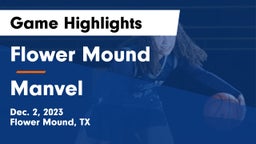 Flower Mound  vs Manvel  Game Highlights - Dec. 2, 2023