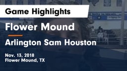 Flower Mound  vs Arlington Sam Houston Game Highlights - Nov. 13, 2018