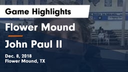 Flower Mound  vs John Paul II  Game Highlights - Dec. 8, 2018