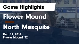Flower Mound  vs North Mesquite  Game Highlights - Dec. 11, 2018