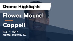 Flower Mound  vs Coppell  Game Highlights - Feb. 1, 2019