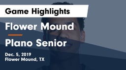 Flower Mound  vs Plano Senior  Game Highlights - Dec. 5, 2019