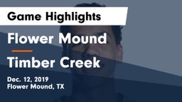 Flower Mound  vs Timber Creek  Game Highlights - Dec. 12, 2019