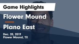 Flower Mound  vs Plano East  Game Highlights - Dec. 20, 2019